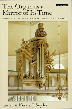 Téléchargez le livre :  The Organ As a Mirror of Its Time
