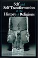 Télécharger le livre :  Self and Self-Transformations in the History of Religions