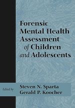Télécharger le livre :  Forensic Mental Health Assessment of Children and Adolescents