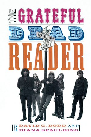Téléchargez le livre :  The Grateful Dead Reader