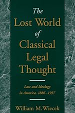 Télécharger le livre :  The Lost World of Classical Legal Thought