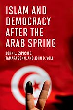 Télécharger le livre :  Islam and Democracy after the Arab Spring