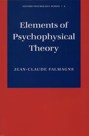 Téléchargez le livre :  Elements of Psychophysical Theory