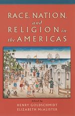 Télécharger le livre :  Race, Nation, and Religion in the Americas