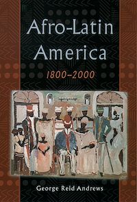 Téléchargez le livre :  Afro-Latin America, 1800-2000