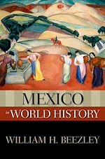 Télécharger le livre :  Mexico in World History