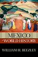 Télécharger le livre :  Mexico in World History