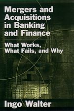 Télécharger le livre :  Mergers and Acquisitions in Banking and Finance