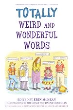 Télécharger le livre :  Totally Weird and Wonderful Words