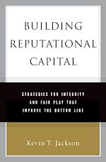 Télécharger le livre :  Building Reputational Capital