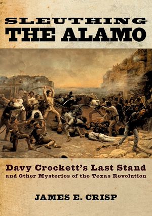 Téléchargez le livre :  Sleuthing the Alamo