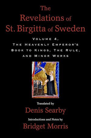 Téléchargez le livre :  The Revelations of St. Birgitta of Sweden, Volume 4