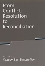 Télécharger le livre :  From Conflict Resolution to Reconciliation