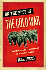 Télécharger le livre :  On the Edge of the Cold War