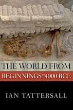Télécharger le livre :  The World from Beginnings to 4000 BCE