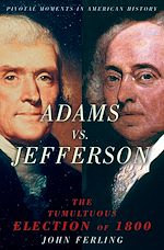 Télécharger le livre :  Adams vs. Jefferson