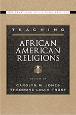 Télécharger le livre :  Teaching African American Religions