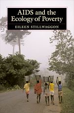 Télécharger le livre :  AIDS and the Ecology of Poverty