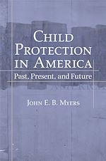 Télécharger le livre :  Child Protection in America