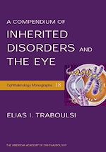 Télécharger le livre :  A Compendium of Inherited Disorders and the Eye