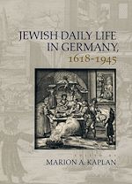 Télécharger le livre :  Jewish Daily Life in Germany, 1618-1945