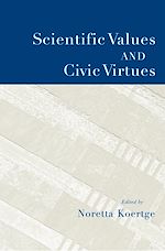 Télécharger le livre :  Scientific Values and Civic Virtues