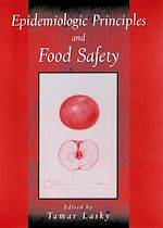 Télécharger le livre :  Epidemiologic Principles and Food Safety