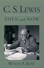 Télécharger le livre :  C.S. Lewis Then and Now