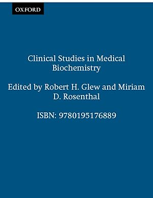 Téléchargez le livre :  Clinical Studies in Medical Biochemistry