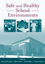 Télécharger le livre :  Safe and Healthy School Environments