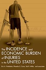 Télécharger le livre :  Incidence and Economic Burden of Injuries in the United States