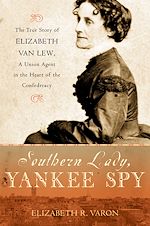 Télécharger le livre :  Southern Lady, Yankee Spy