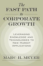 Télécharger le livre :  The Fast Path to Corporate Growth
