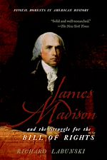 Télécharger le livre :  James Madison and the Struggle for the Bill of Rights