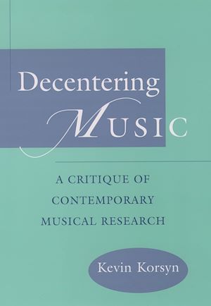 Téléchargez le livre :  Decentering Music
