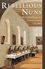 Télécharger le livre :  Rebellious Nuns