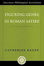 Télécharger le livre :  Figuring Genre in Roman Satire