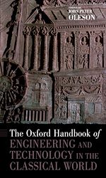 Télécharger le livre :  The Oxford Handbook of Engineering and Technology in the Classical World
