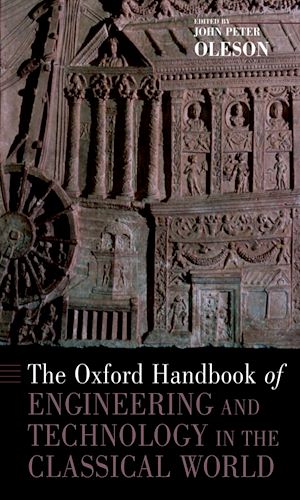 Téléchargez le livre :  The Oxford Handbook of Engineering and Technology in the Classical World