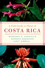 Télécharger le livre :  A Field Guide to Plants of Costa Rica