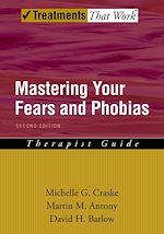 Télécharger le livre :  Mastering Your Fears and Phobias