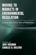 Télécharger le livre :  Moving to Markets in Environmental Regulation