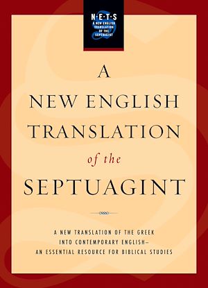 Téléchargez le livre :  A New English Translation of the Septuagint