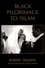 Télécharger le livre :  Black Pilgrimage to Islam