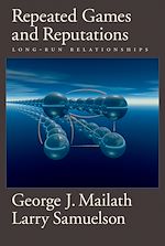 Télécharger le livre :  Repeated Games and Reputations