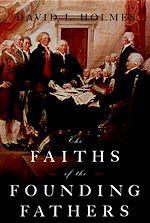 Télécharger le livre :  The Faiths of the Founding Fathers