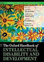 Télécharger le livre :  The Oxford Handbook of Intellectual Disability and Development
