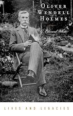 Télécharger le livre :  Oliver Wendell Holmes Jr.