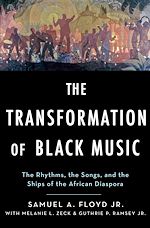 Télécharger le livre :  The Transformation of Black Music