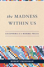 Télécharger le livre :  The Madness Within Us